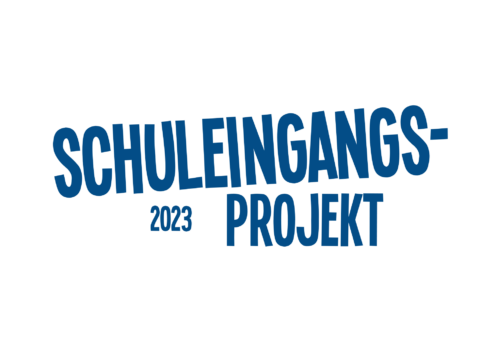 Schuleingangsprojekt 2023